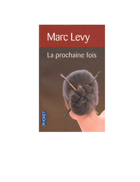 La prochaine Fois