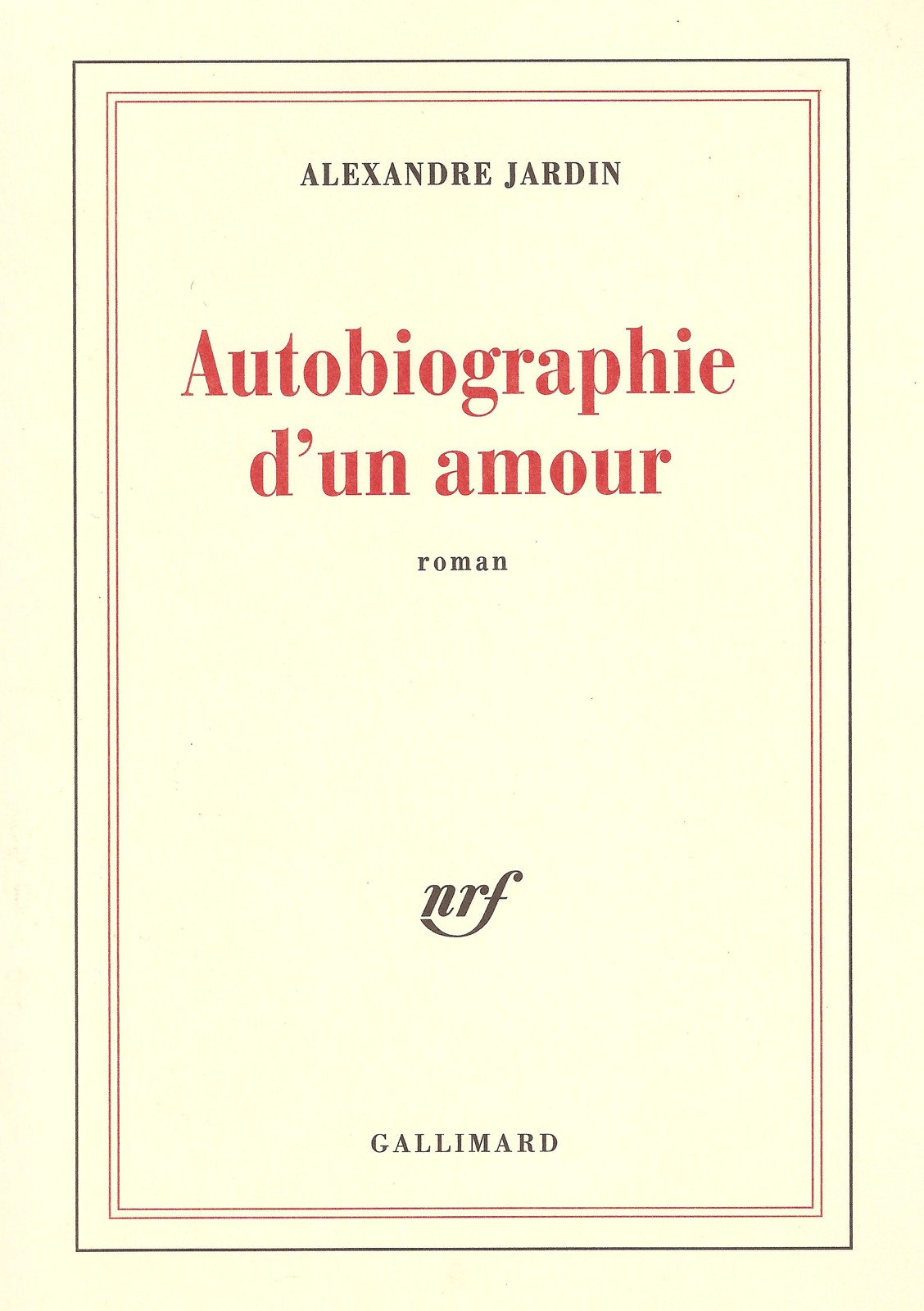 Autobiographie d'un amour