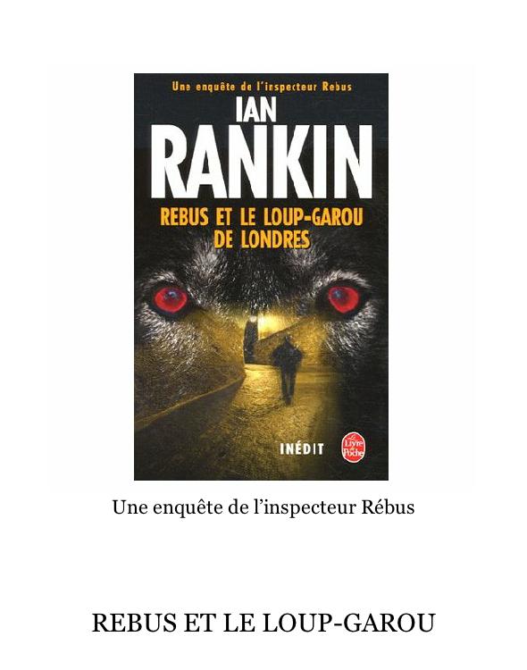 Rebus Et Le Loup-Garou De Londres