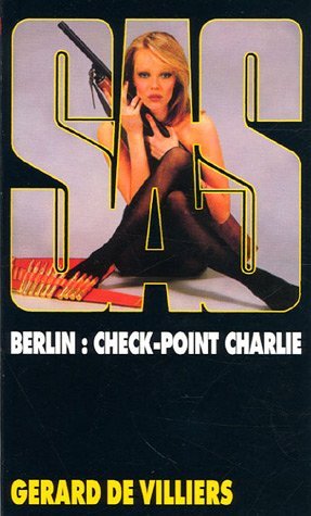 SAS T029 : Berlin Check-Point Charlie