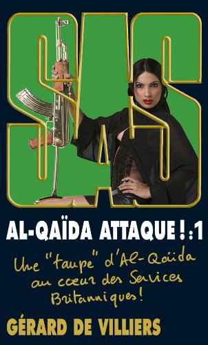 SAS T173 : Al-Qaïda attaque 1
