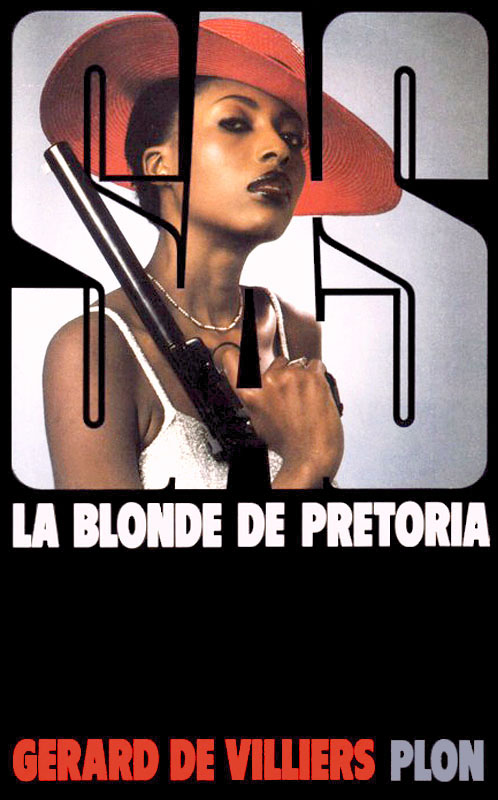 SAS 077 - La blonde de Pretoria