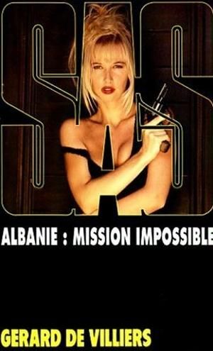 SAS T133 : Albanie-Mission Impossible
