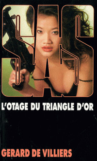 SAS T118 : L'Otage du Triangle d'Or