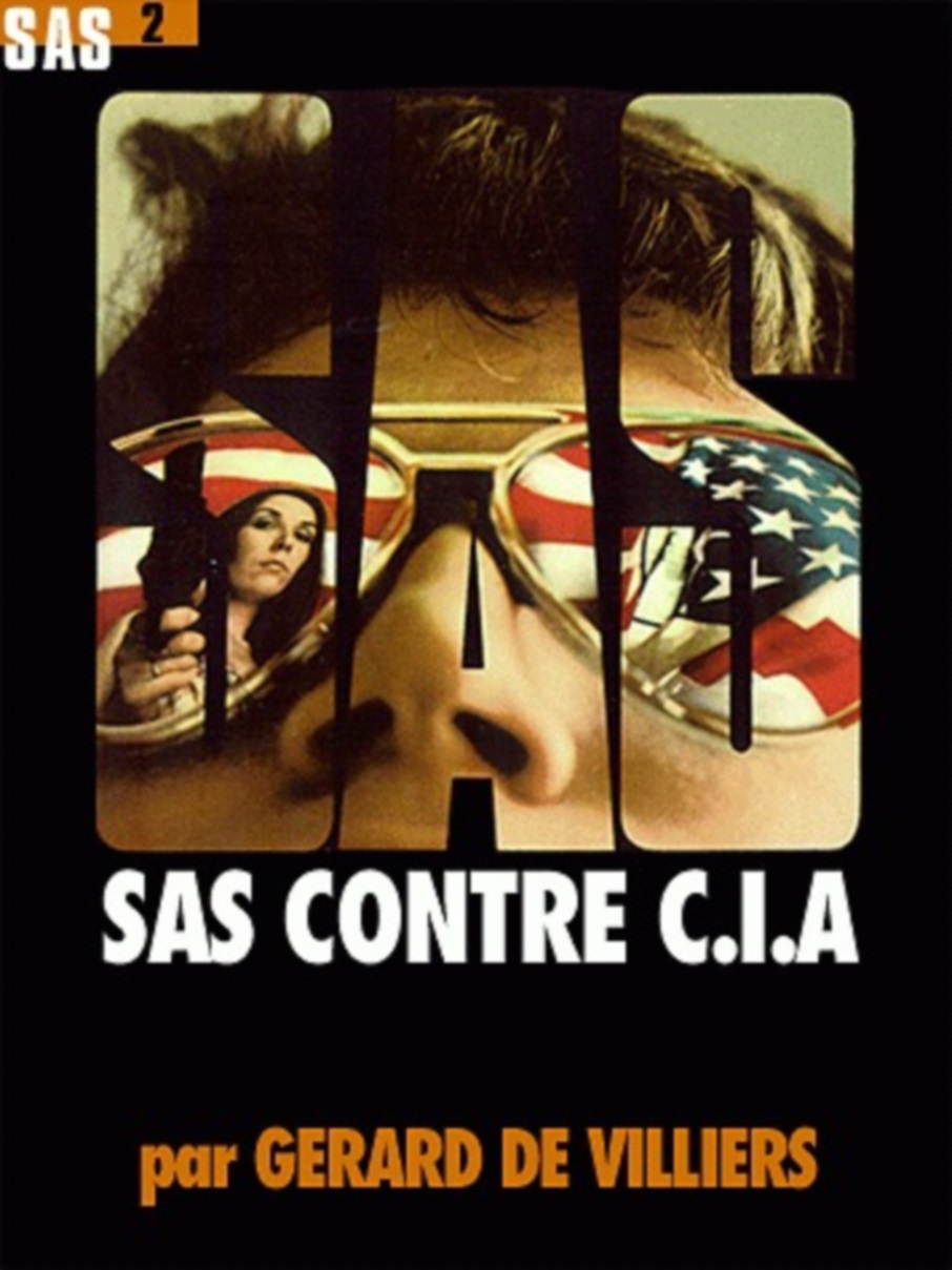 SAS 002 - SAS contre CIA