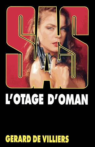 SAS T087 : L'otage d'Oman