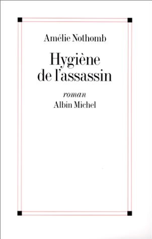 Hygiène de l'assassin