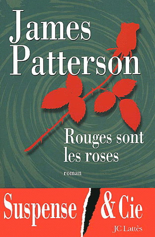 Rouges Sont Les Roses