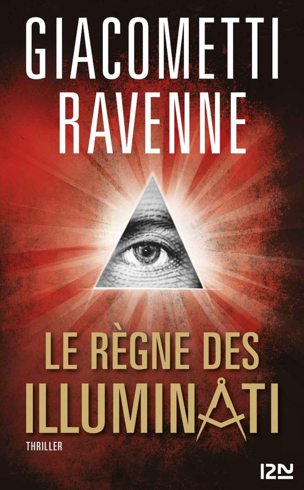 Le règne des Illuminati (French Edition)