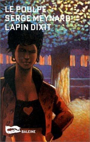 Le Poulpe [040] Lapin Dixit