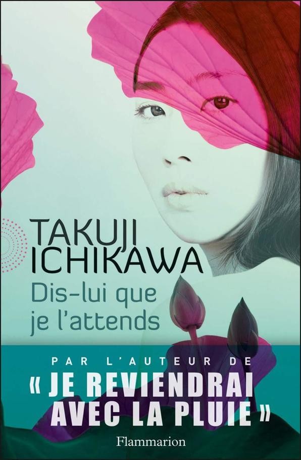 Dis-Lui Que Je L'Attends