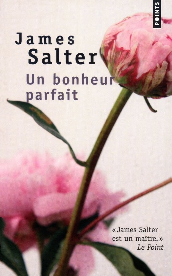 Un Bonheur Parfait