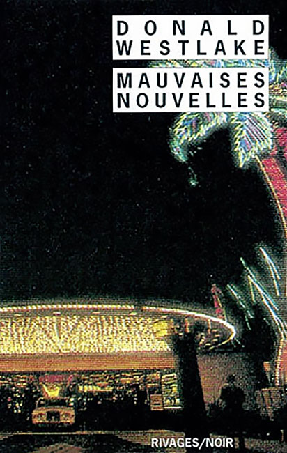 Mauvaises nouvelles