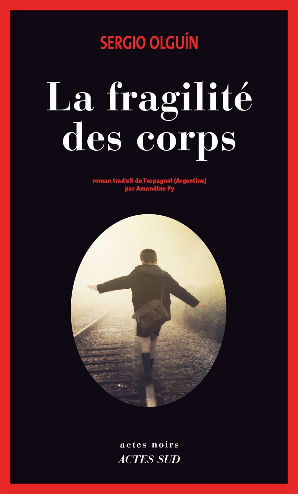 La Fragilite des corps