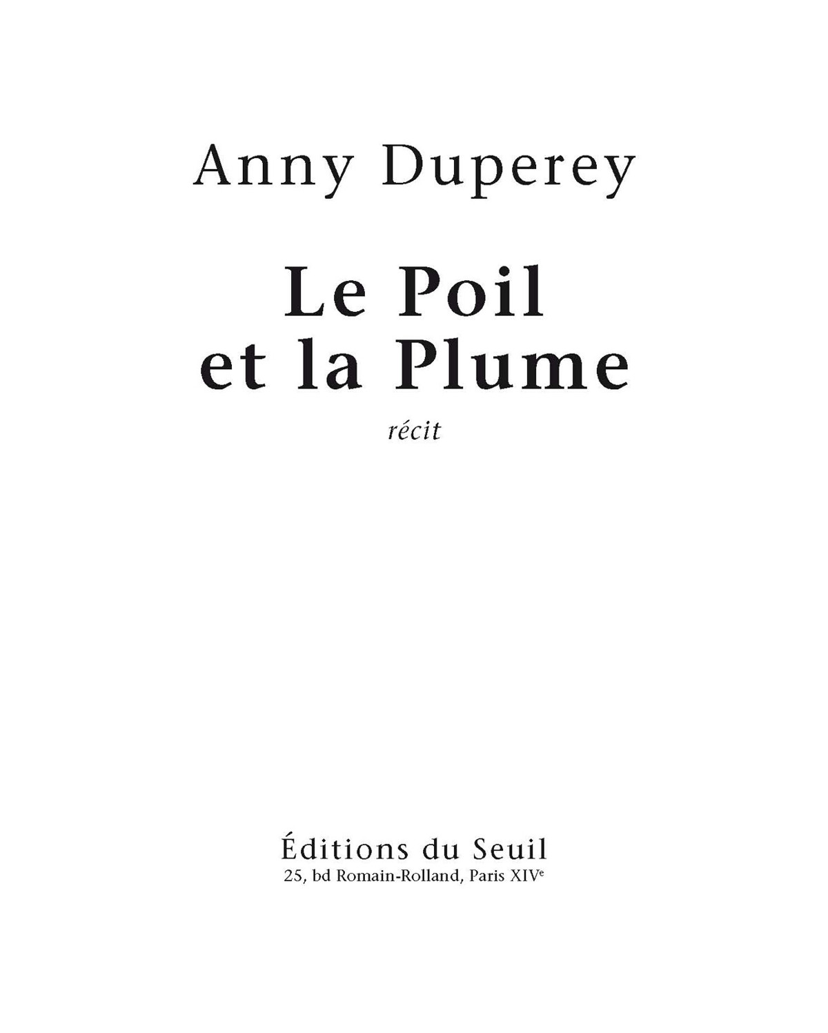 Le Poil et la Plume