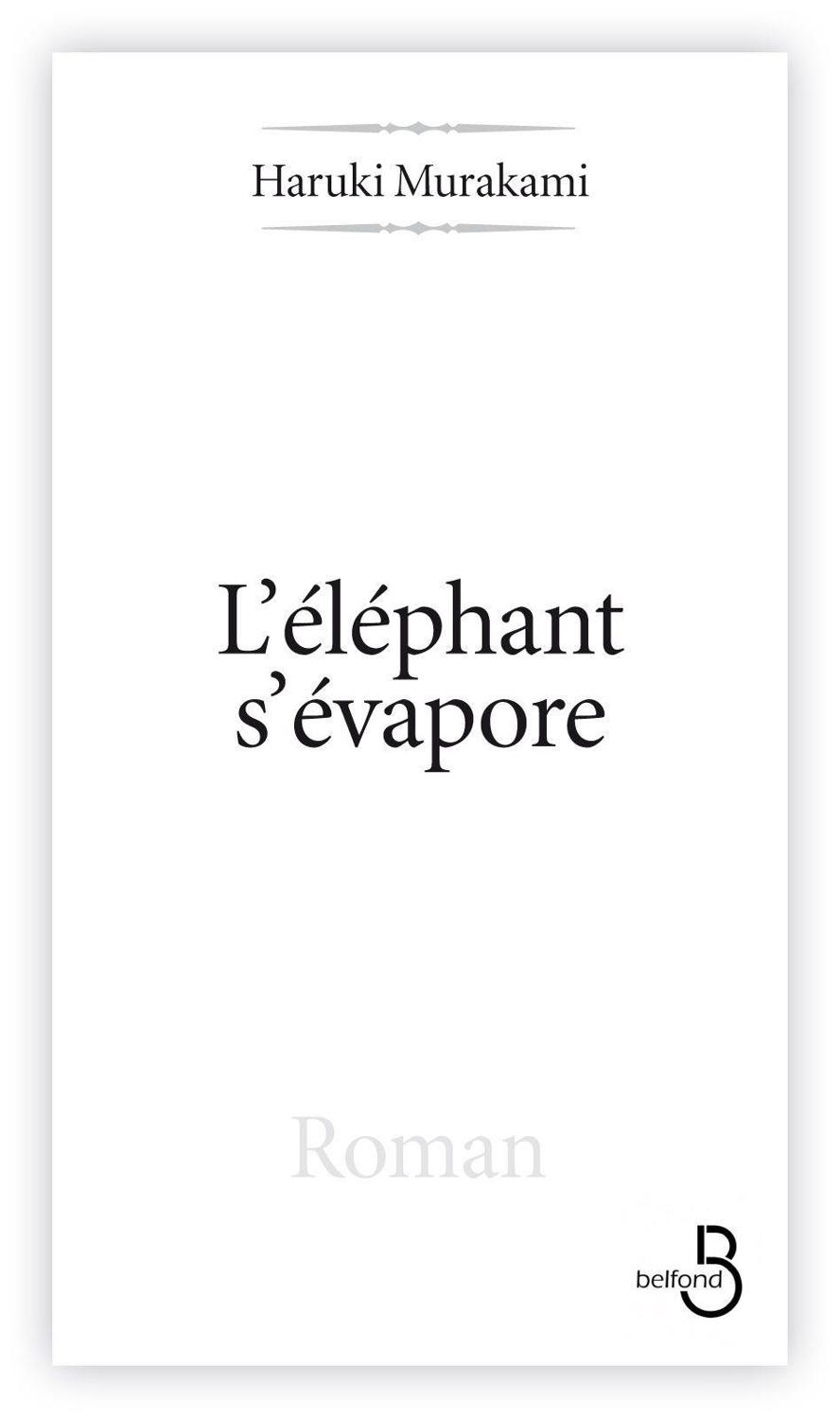 L'Eléphant s'évapore