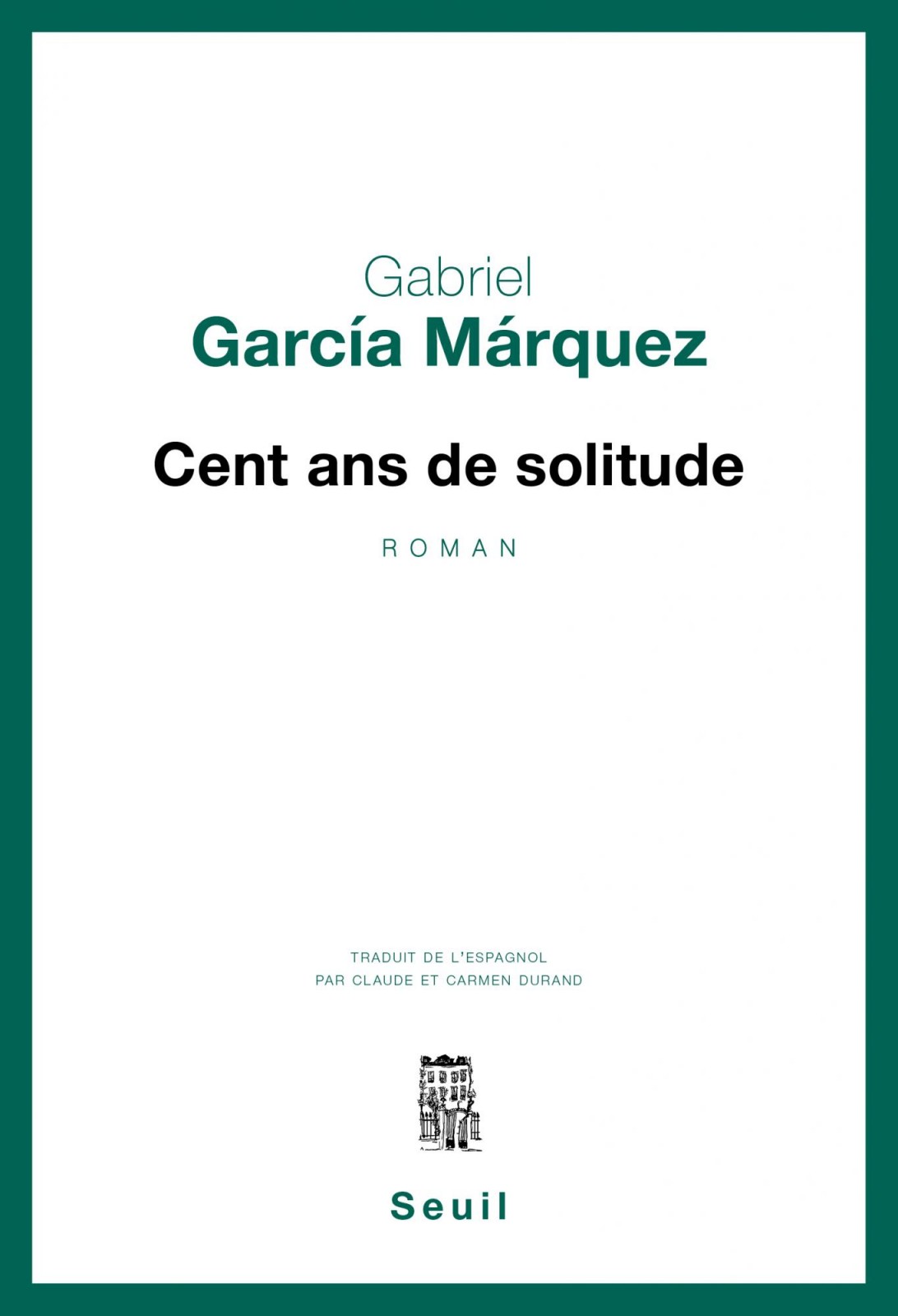 Cent ans de solitude
