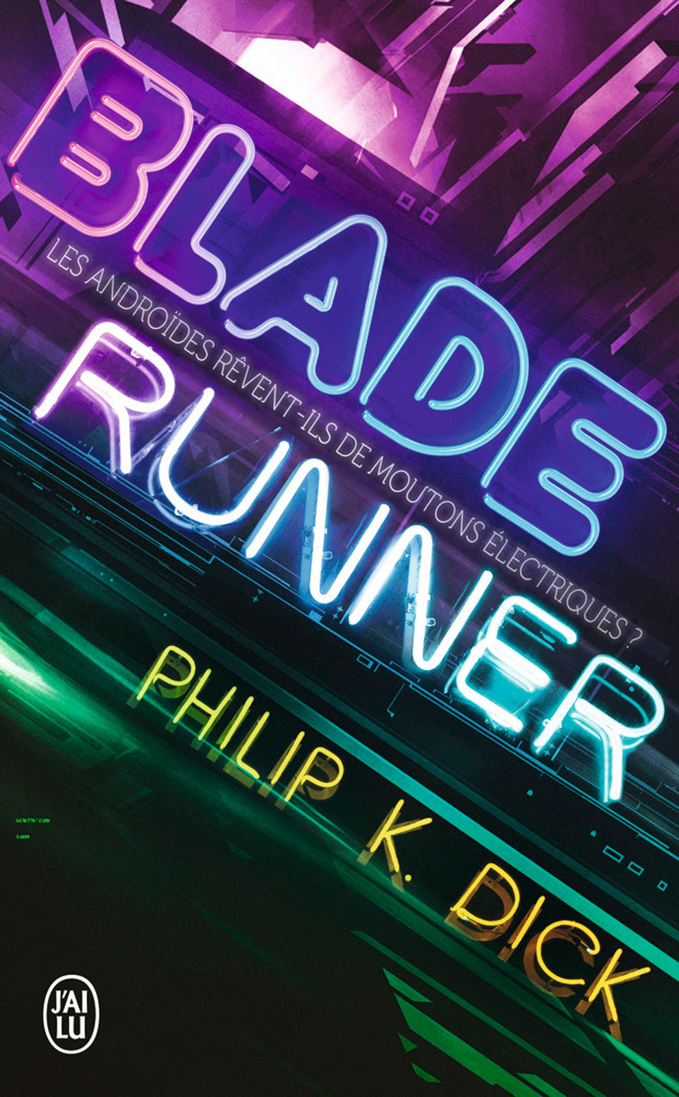 Blade Runner - Les androïdes rêvent-ils de moutons électriques ?