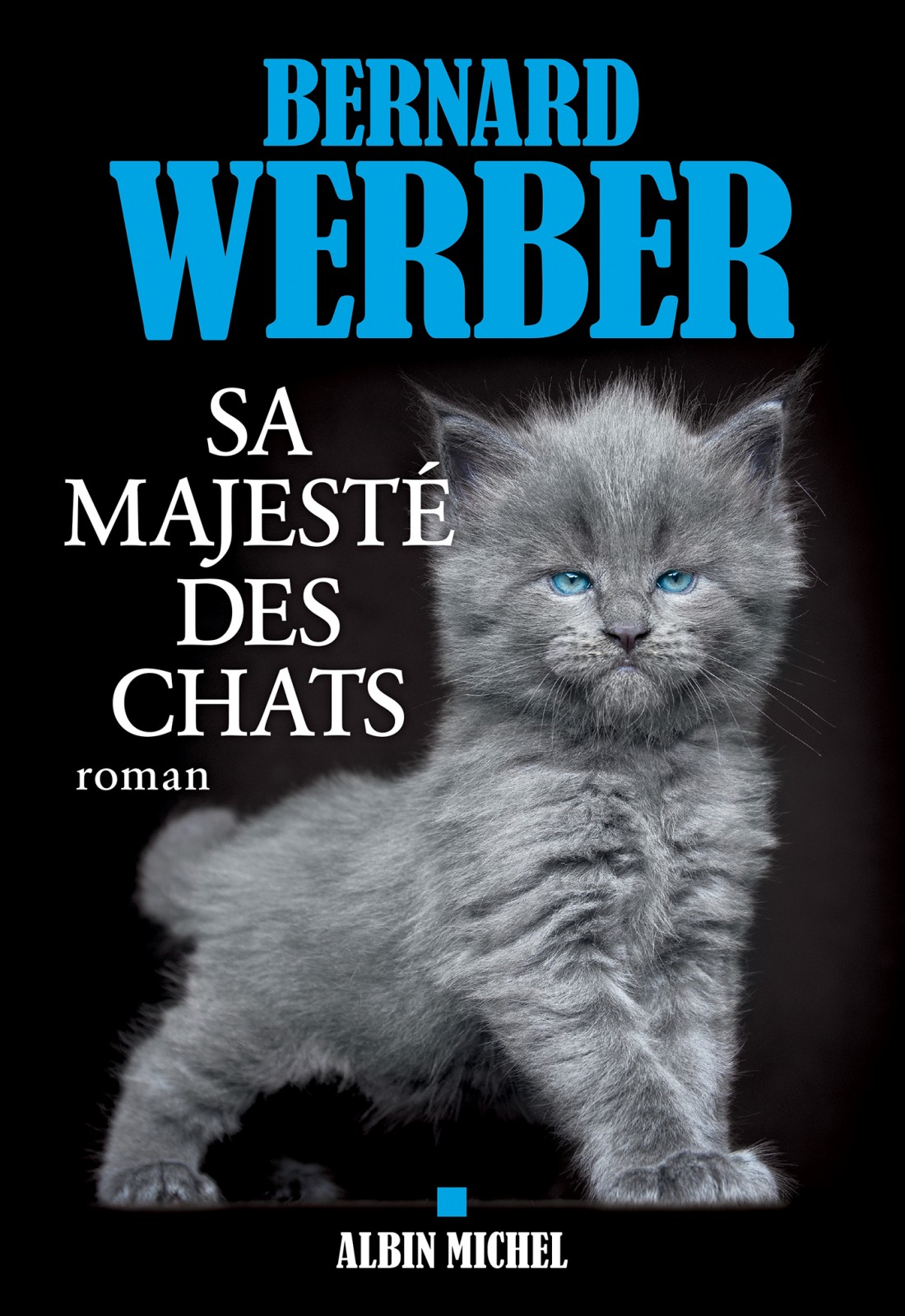 Sa Majesté des chats