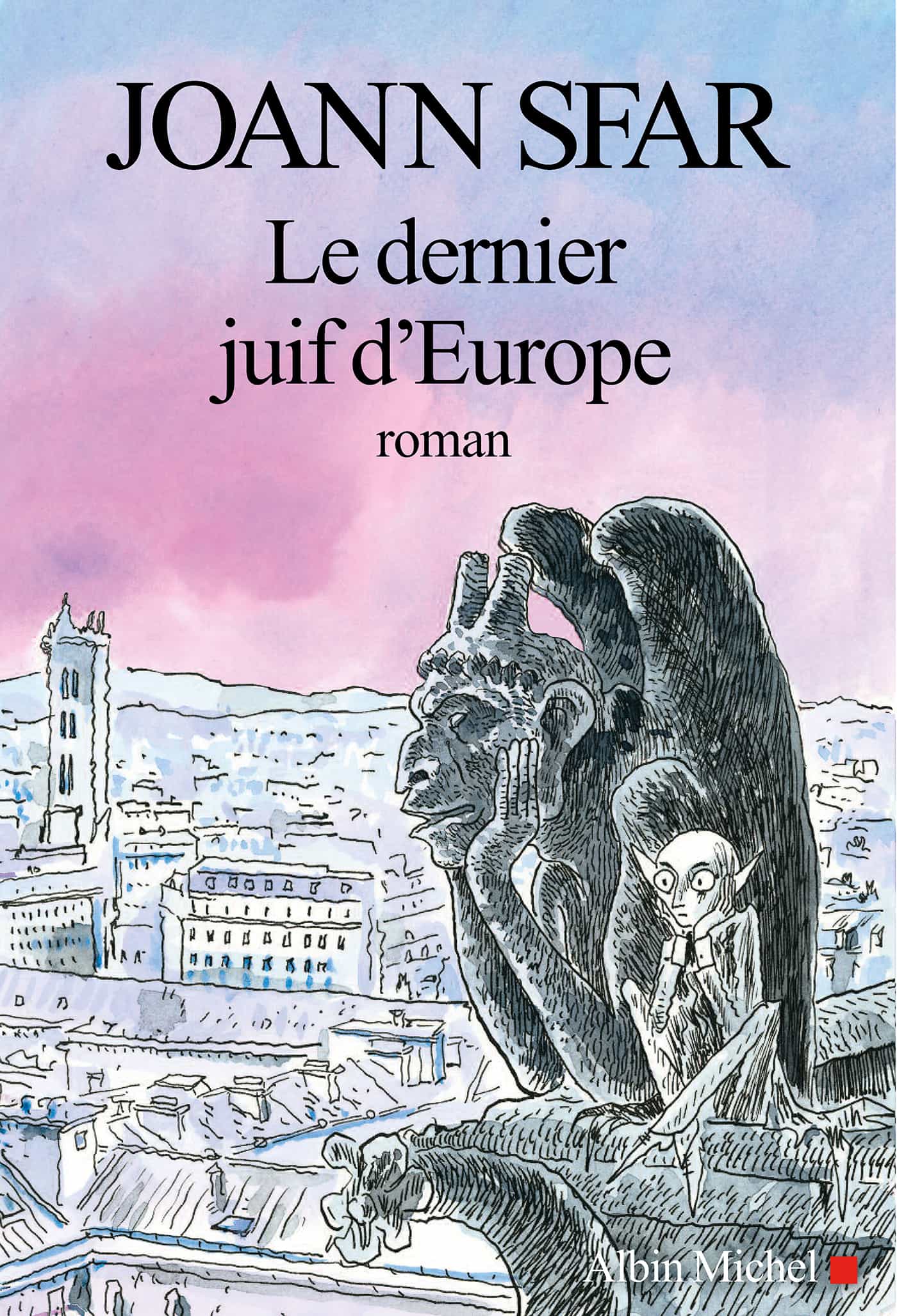 Le dernier juif d’Europe