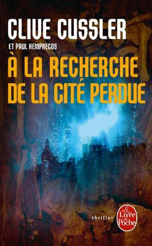 A La Recherche De La Cité Perdue