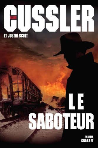 Isaac Bell - 02 - Le saboteur