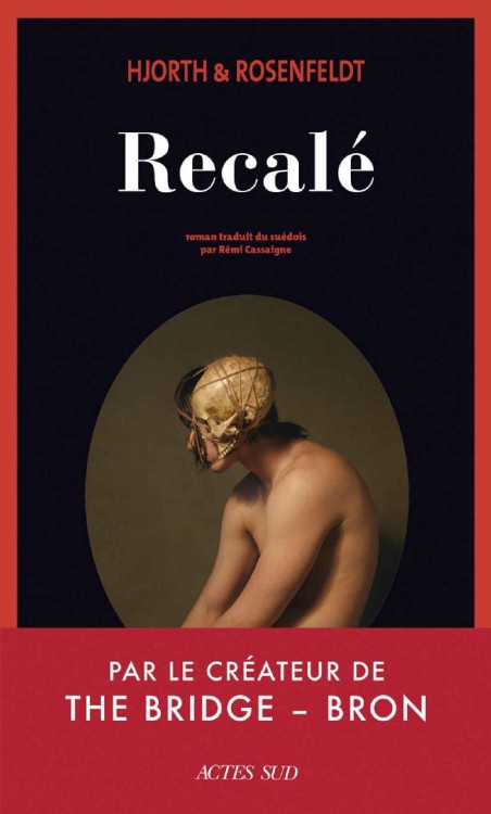 Sebastian Bergman 5 - Recalé