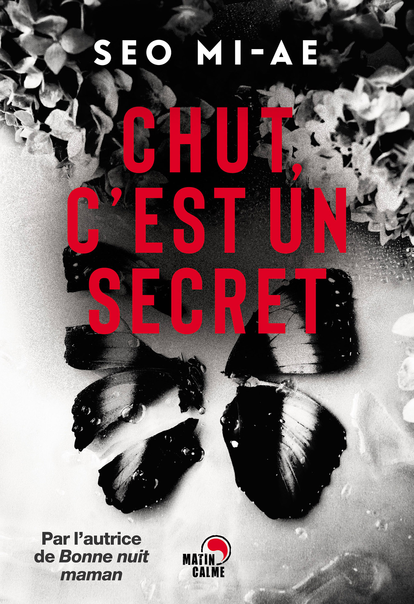 Chut, c’est un secret