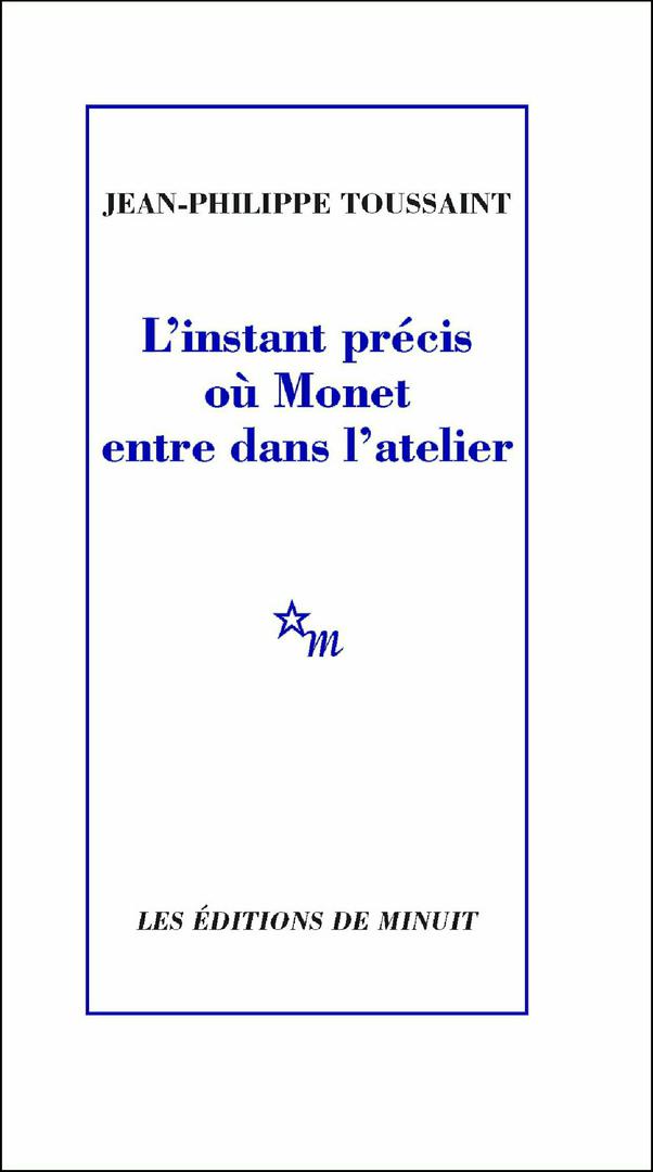 L'Instant précis où Monet entre dans l'atelier