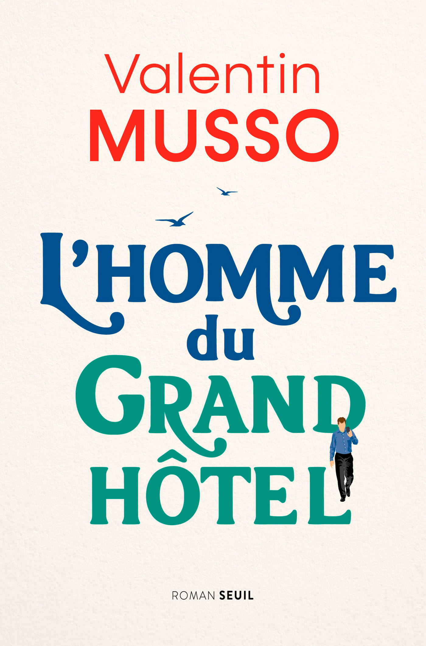 L’homme du grand hôtel