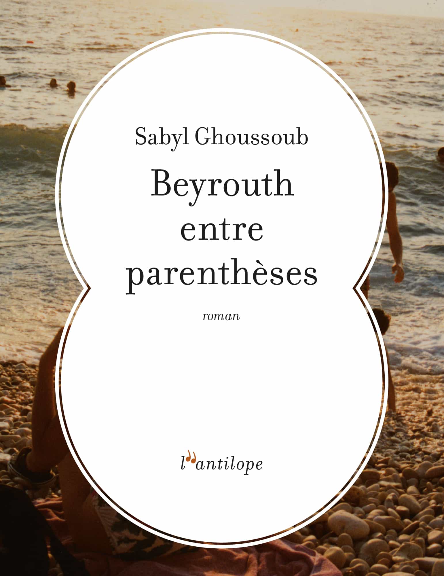 Beyrouth entre parenthèses