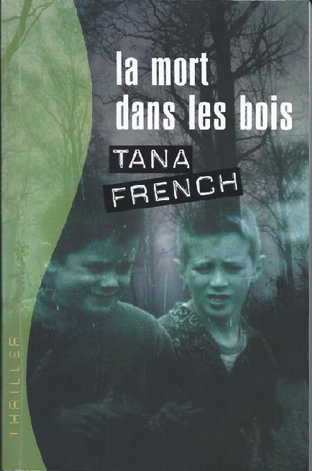 La mort dans les bois