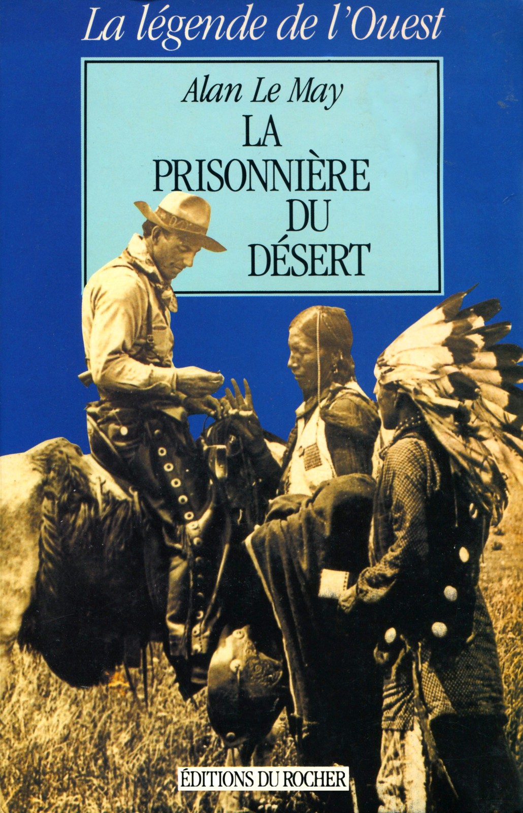 La prisonnière du désert