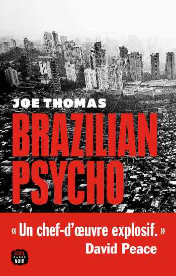 Brazilian Psycho