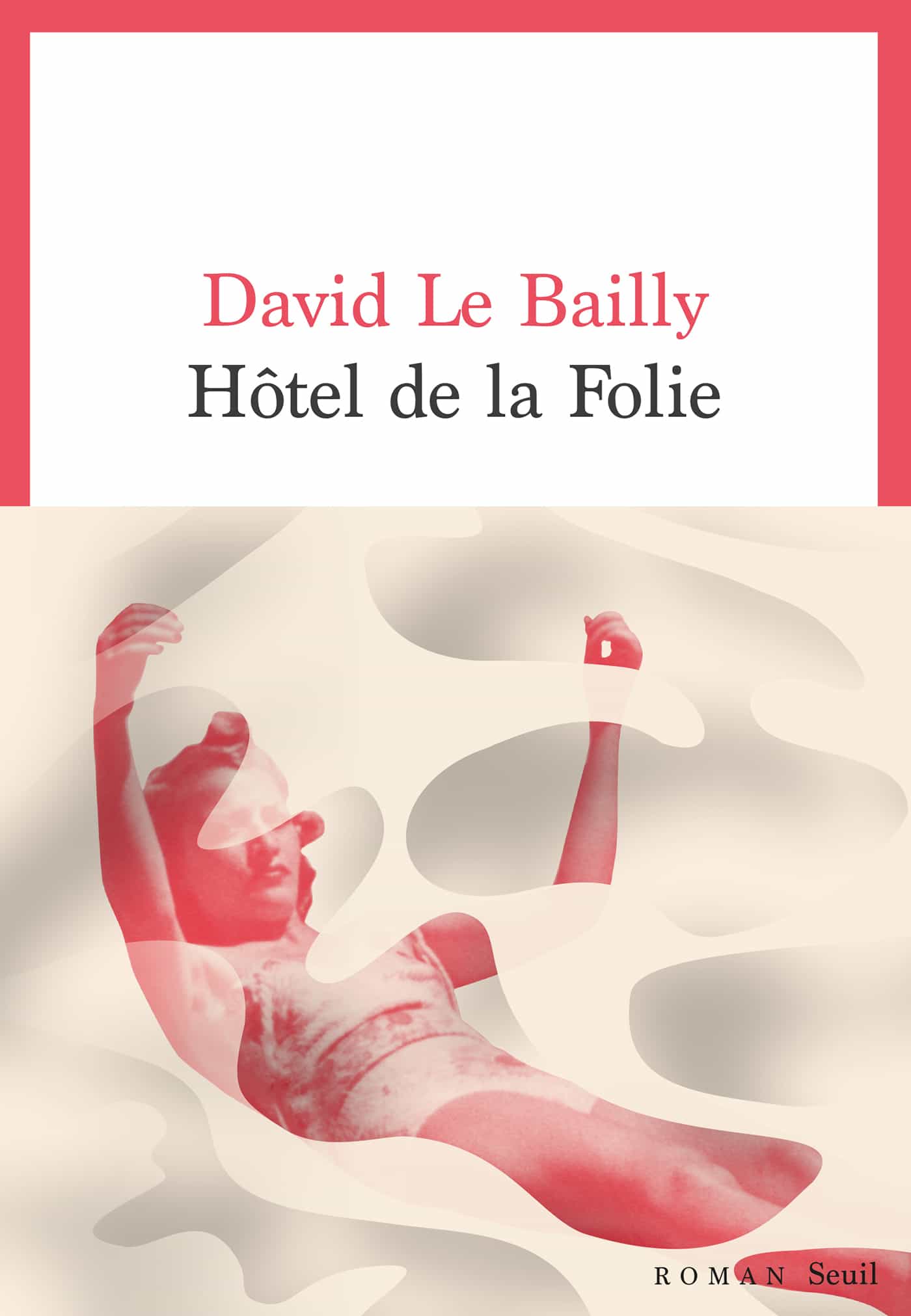 Hôtel de la folie