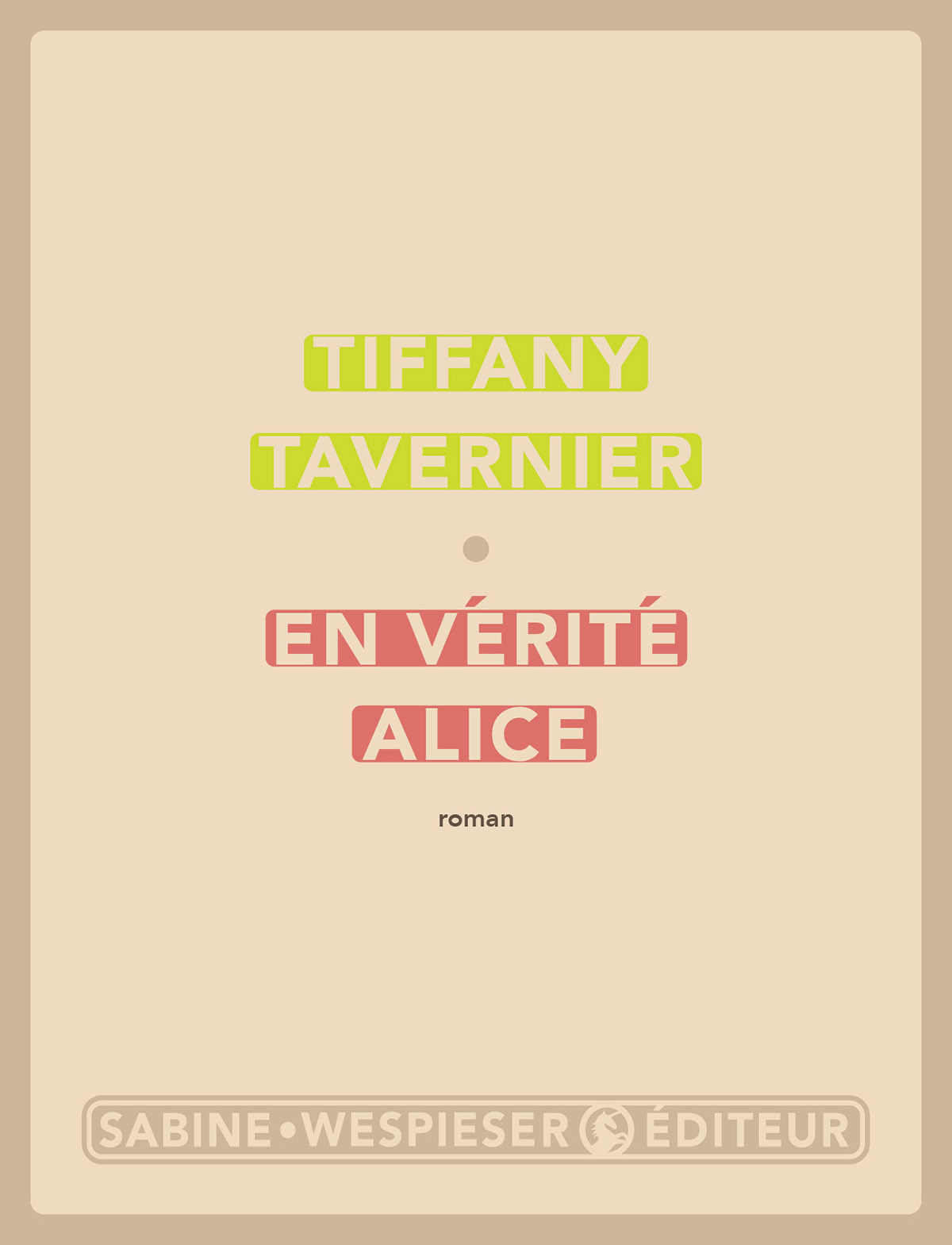 En vérité, Alice