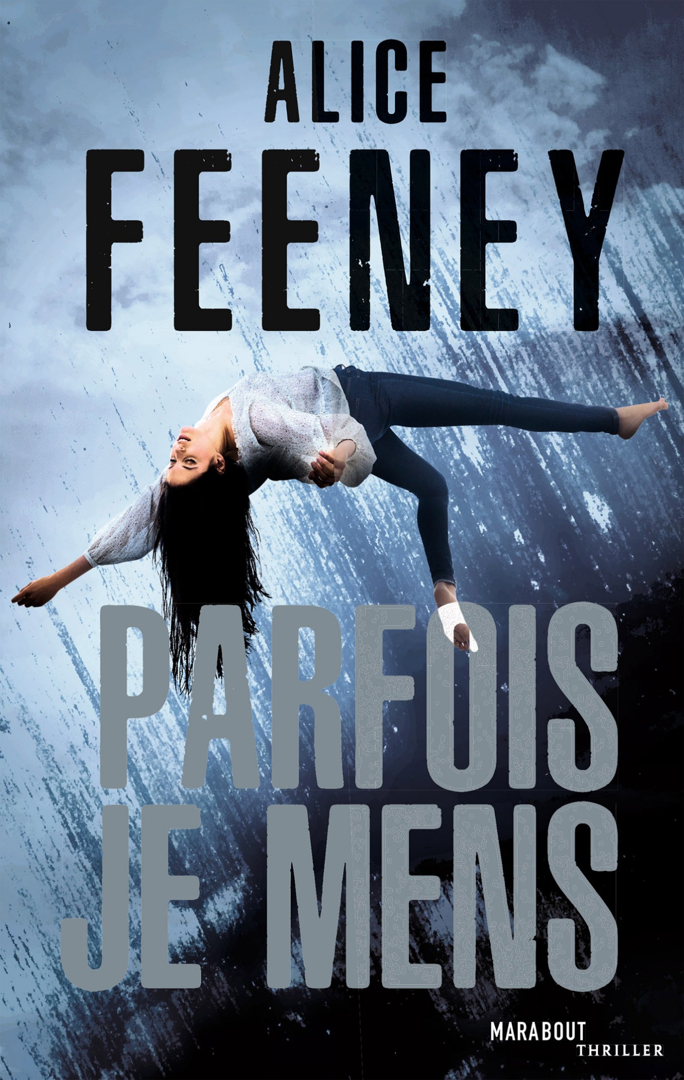 Parfois je mens