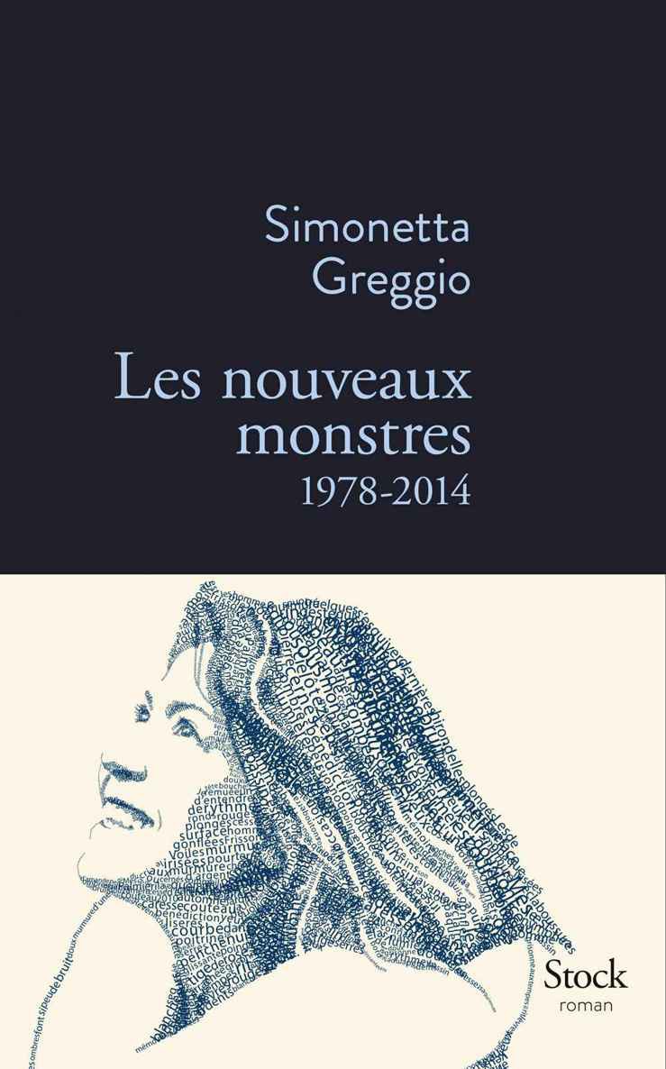 Les nouveaux monstres 1978-2014 (La Bleue) (French Edition)