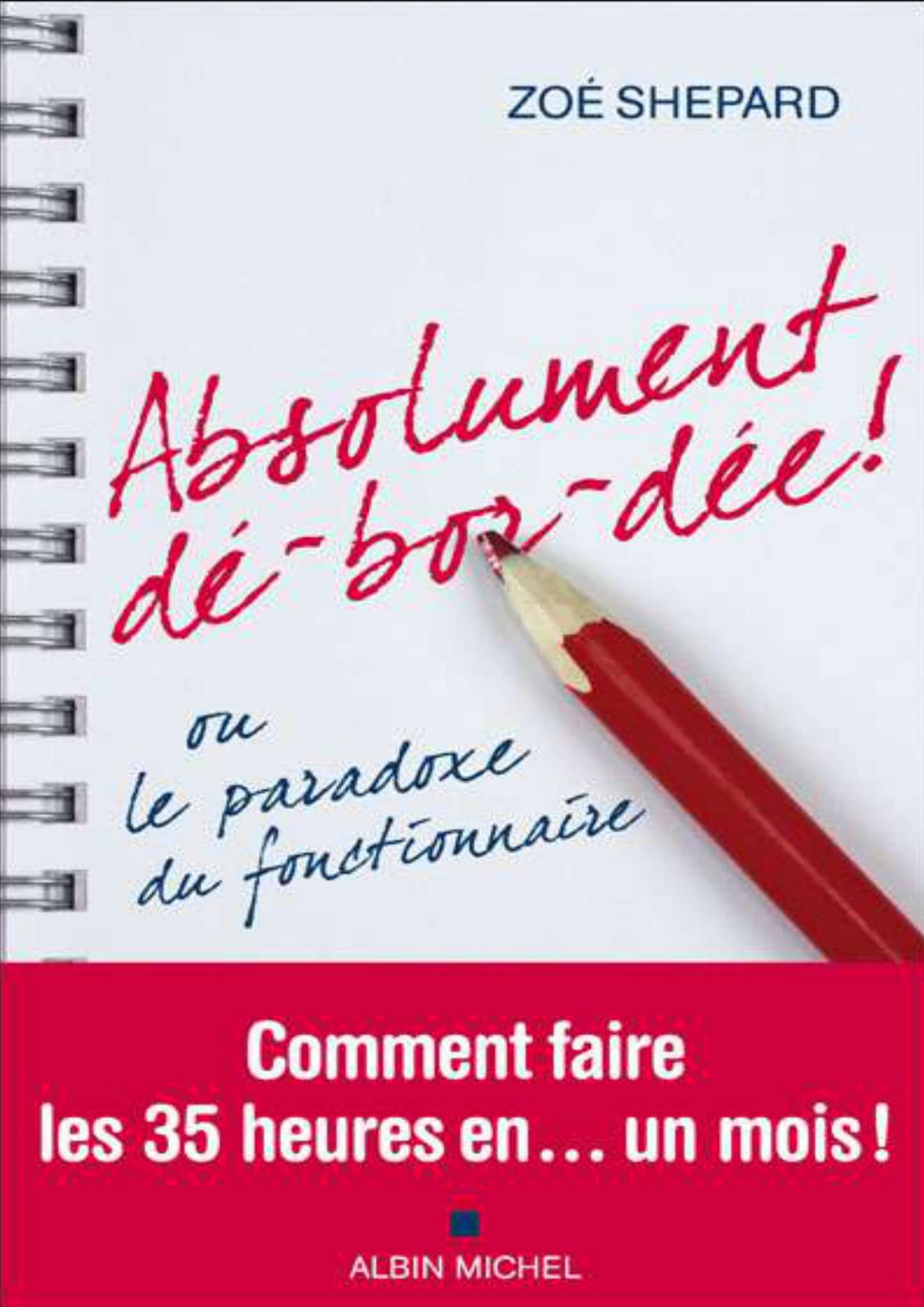 Absolument Débordée