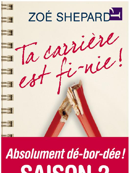 Ta carrière est fi-nie !