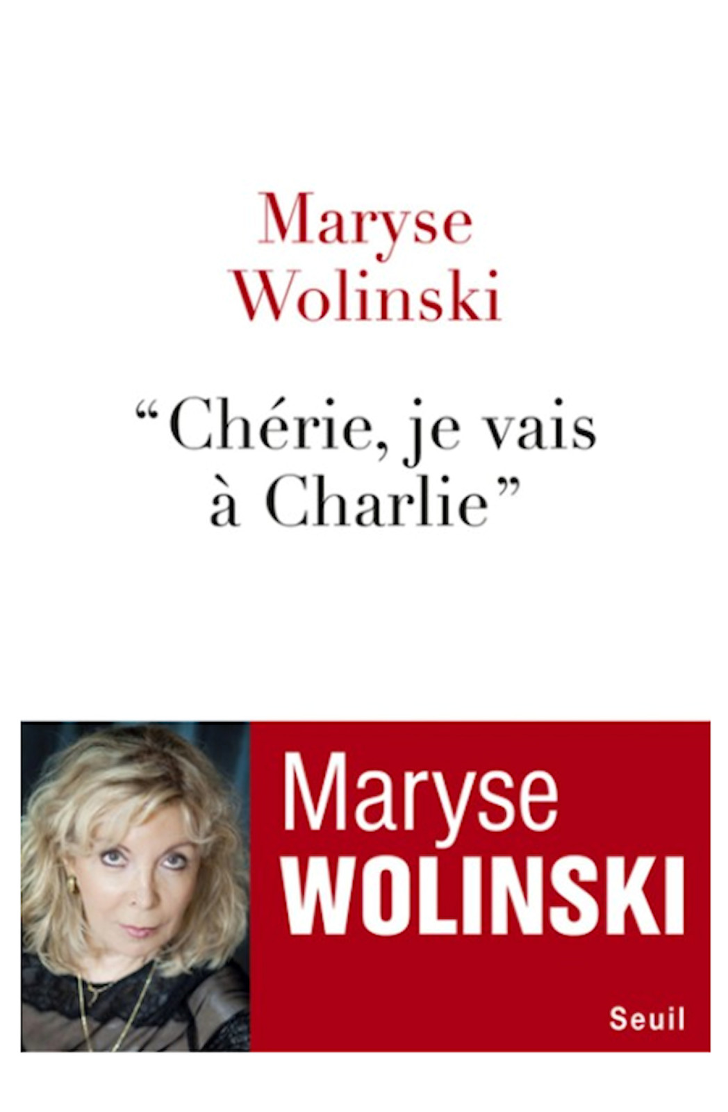 Chérie, je vais à Charlie