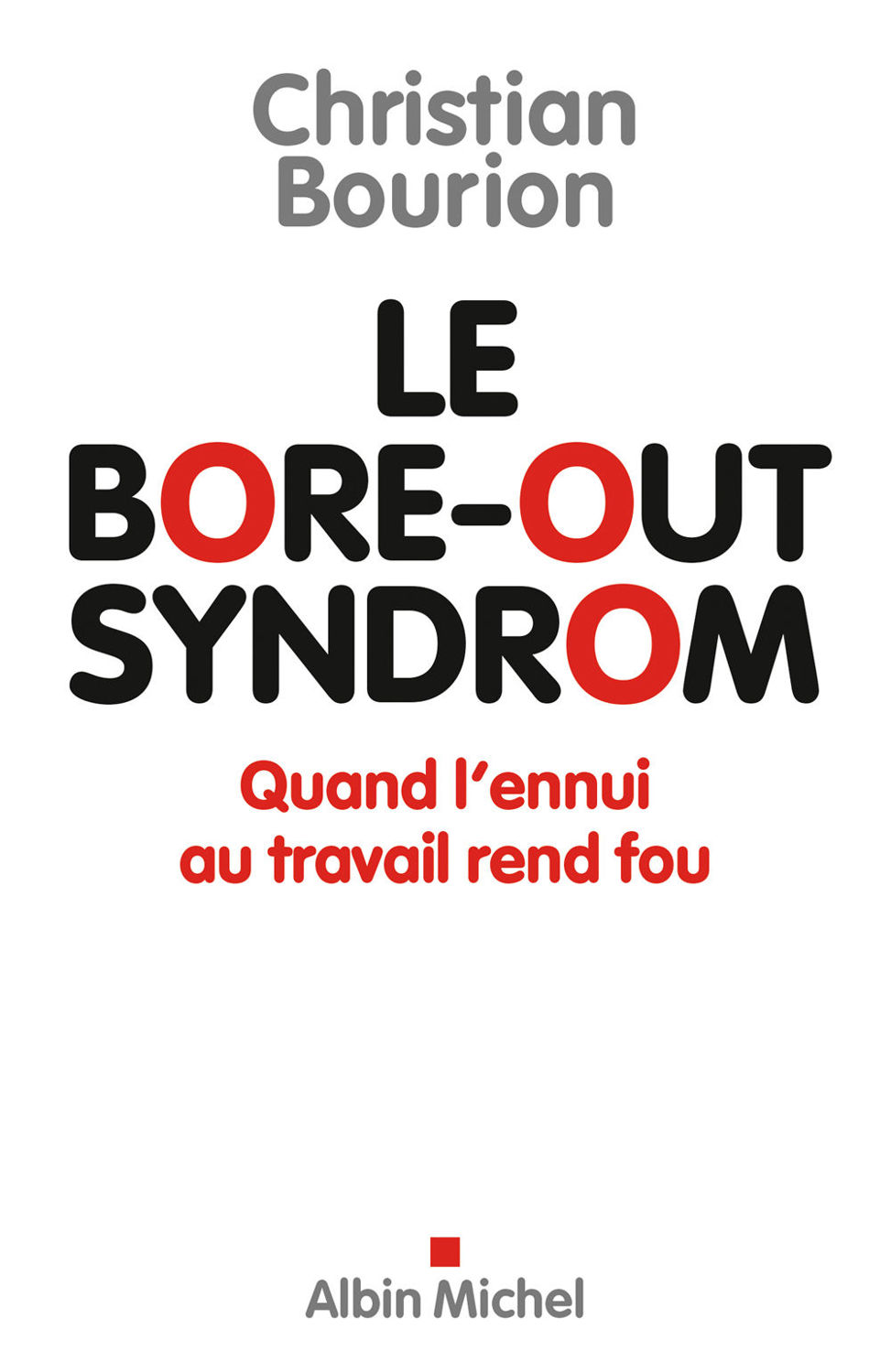 Le Bore-out syndrom : Quand l'ennui au travail rend fou