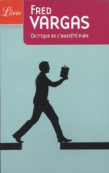 Critique de l'anxiété pure