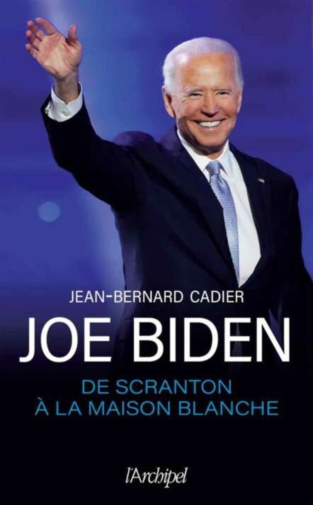 Joe Biden, de Scranton à la Maison Blanche