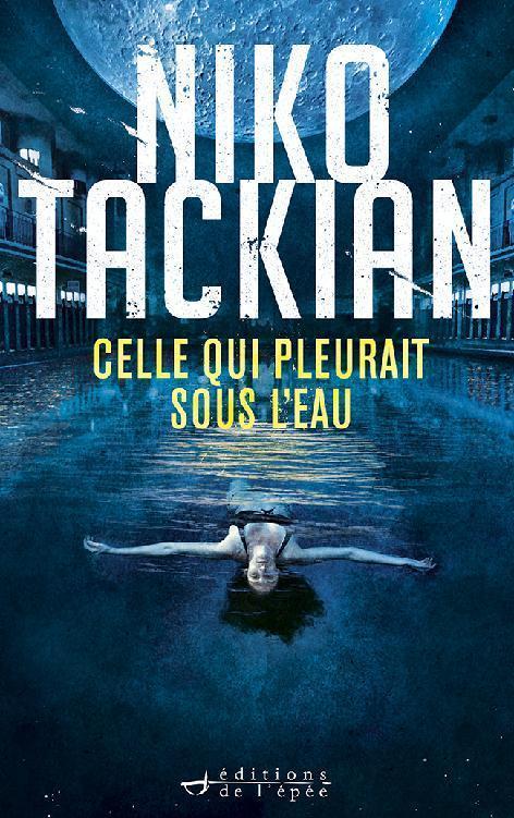 Celle qui pleurait sous l'eau