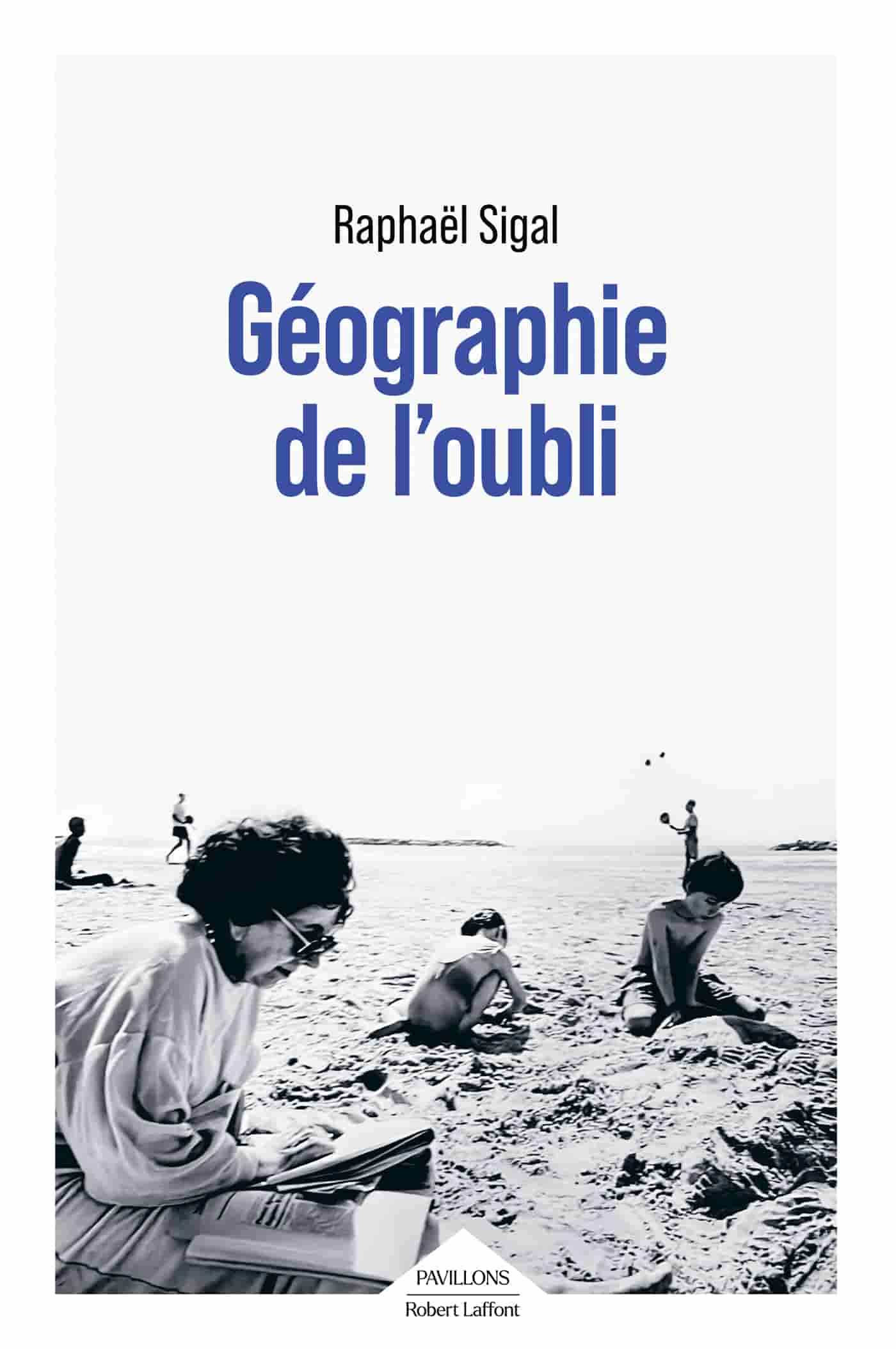 Géographie de l’oubli
