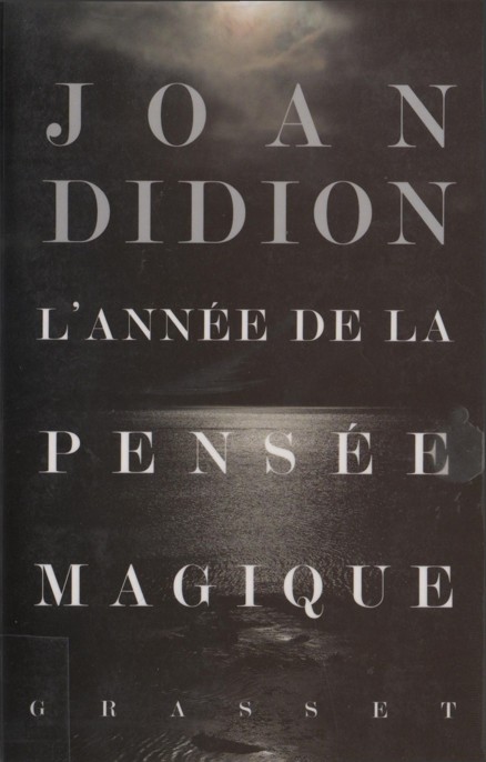 L'année de la pensée magique