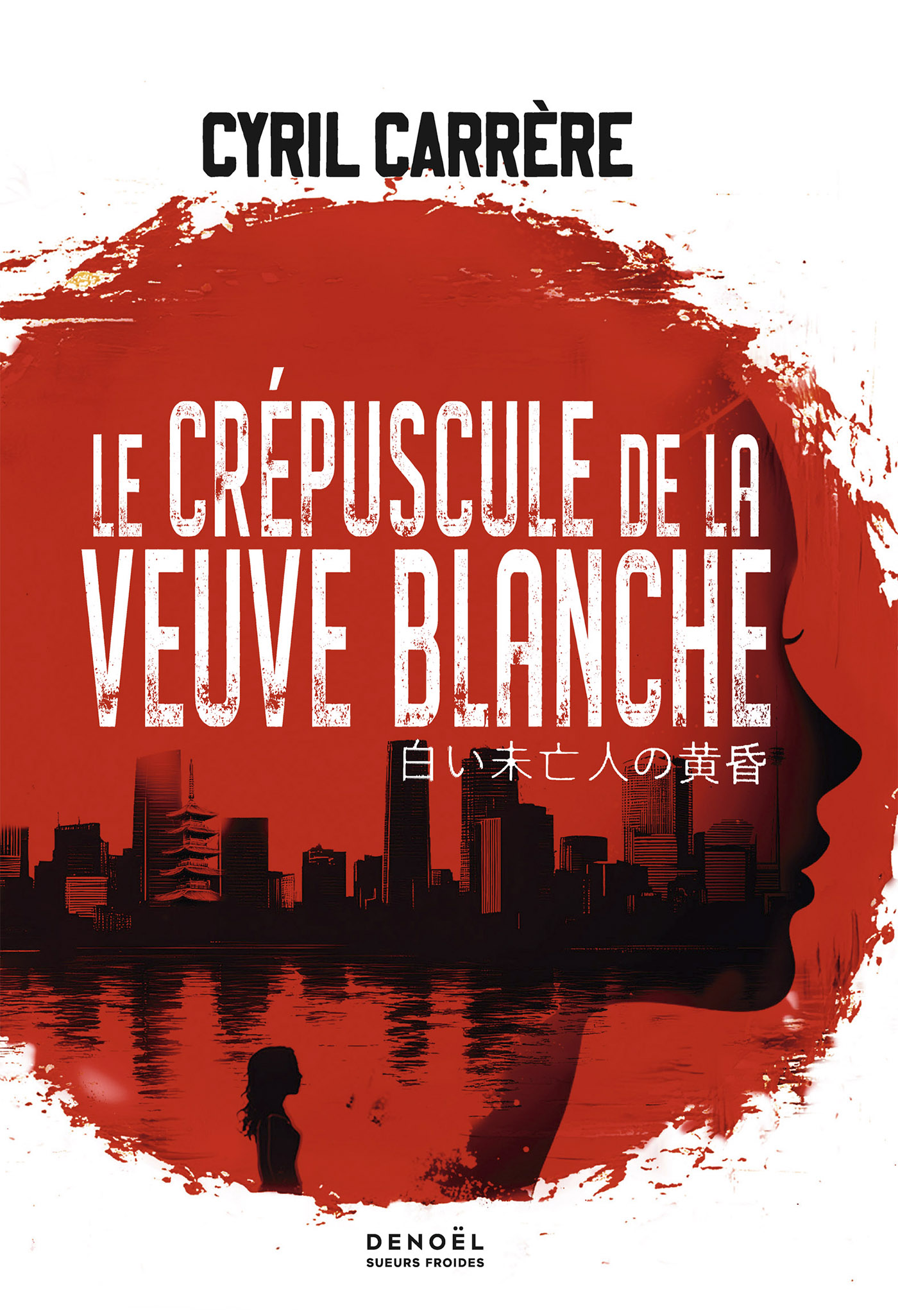 Le Crépuscule de la Veuve blanche