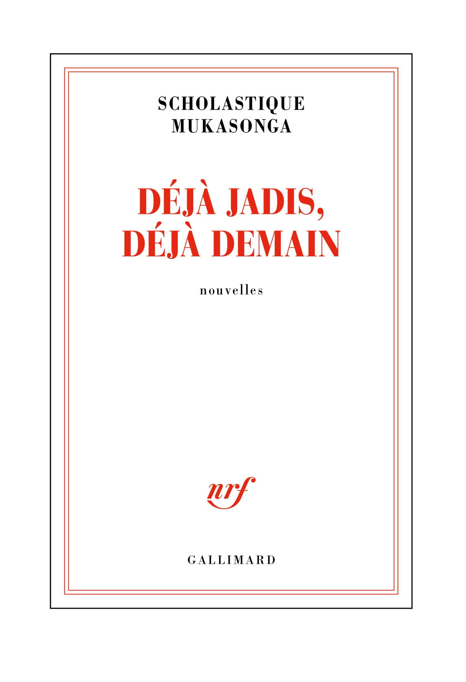 Déjà jadis, déjà demain